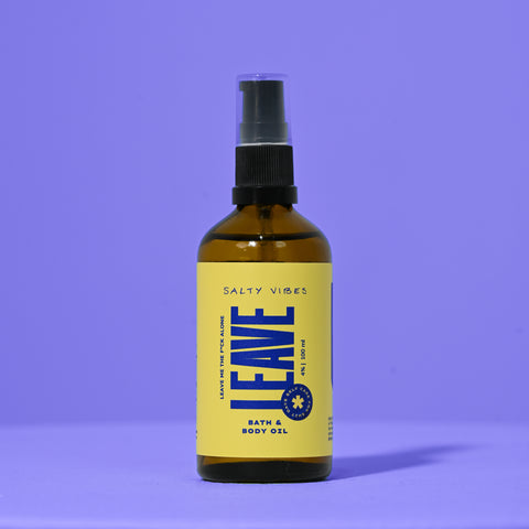 BATH & BODY OIL | LEAVE ME THE FUCK ALONE 100ML