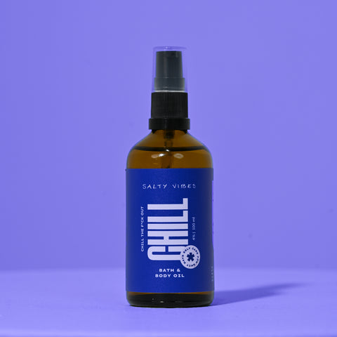 BATH & BODY OIL | CHILL THE FUCK OUT 100ML
