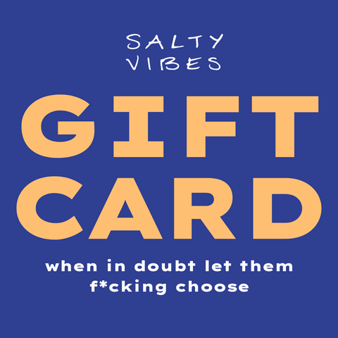Salty Gift Card