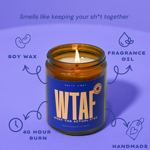 SOY CANDLE | WHAT THE ACTUAL FUCK 200G