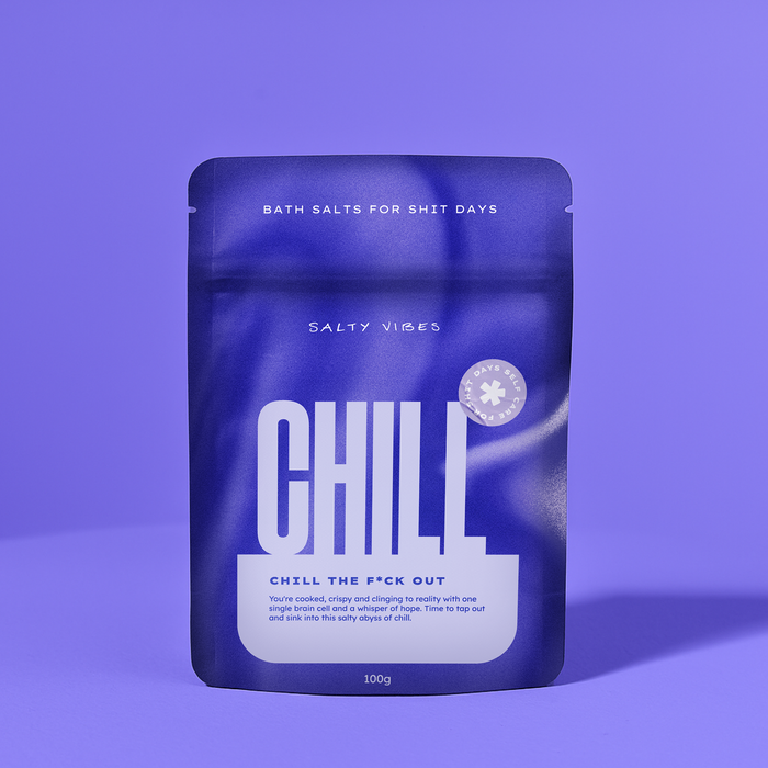 BATH SALTS | CHILL THE FUCK OUT 100g